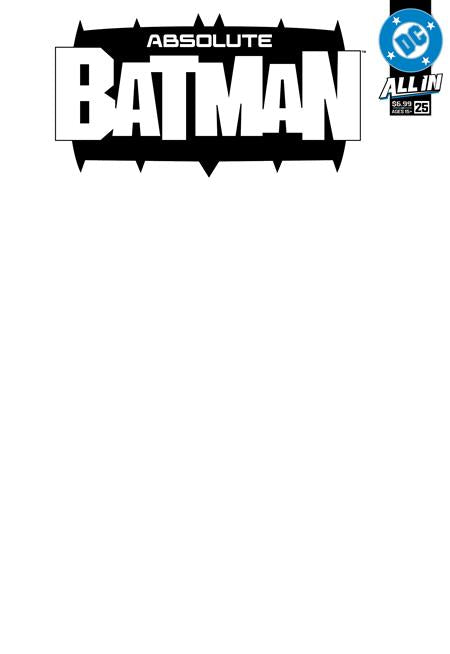 ABSOLUTE BATMAN #25 CVR E BLANK CARD STOCK VAR
