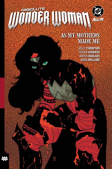 ABSOLUTE WONDER WOMAN HC VOL 02 AS MY MOTHERS MADE ME