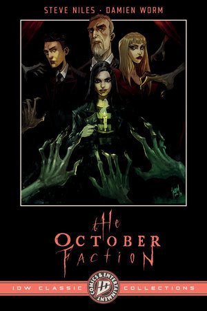 The October Faction: IDW Classic Collections