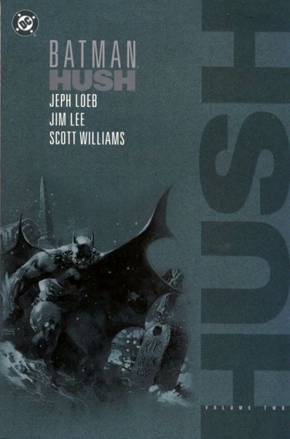 Batman: Hush Vol. 1 - 2