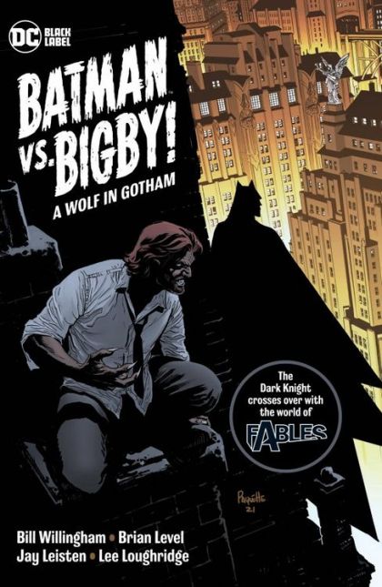 Batman vs. Bigby! A Wolf in Gotham TP
