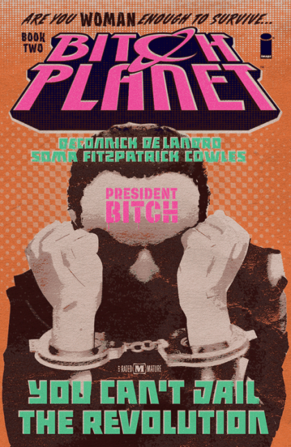 Bitch Planet TP #2