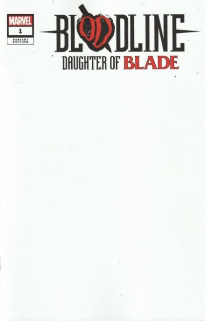 Bloodline: Daughter of Blade #1 Blank Variant
