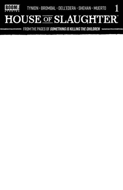 House of Slaughter #1 Blank Variant