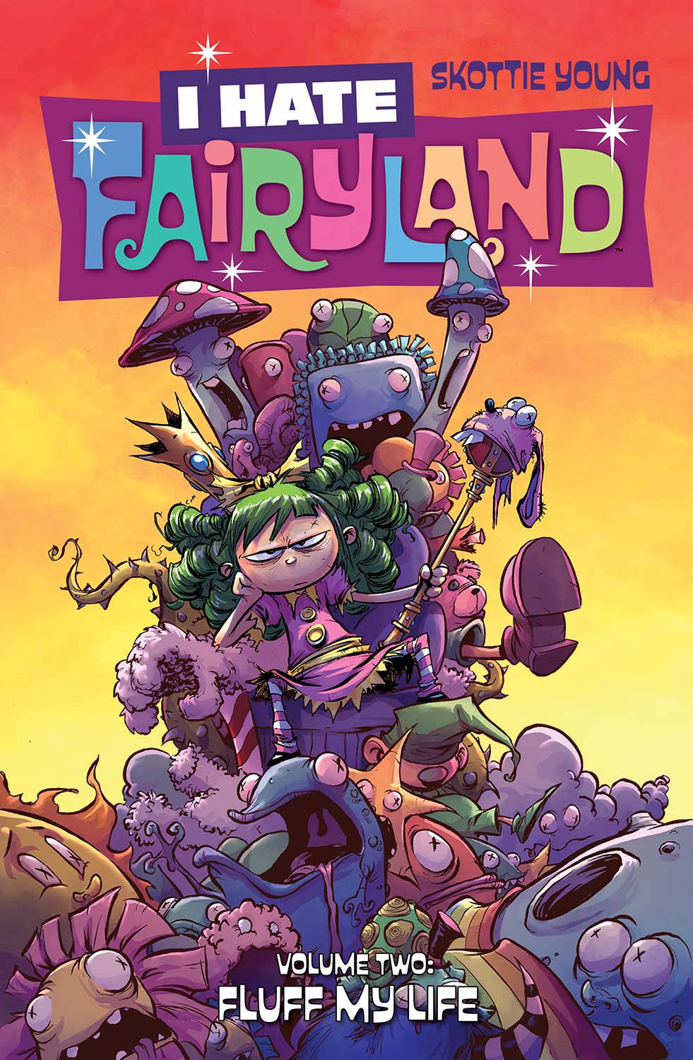 I Hate Fairyland Vol. 2 TP