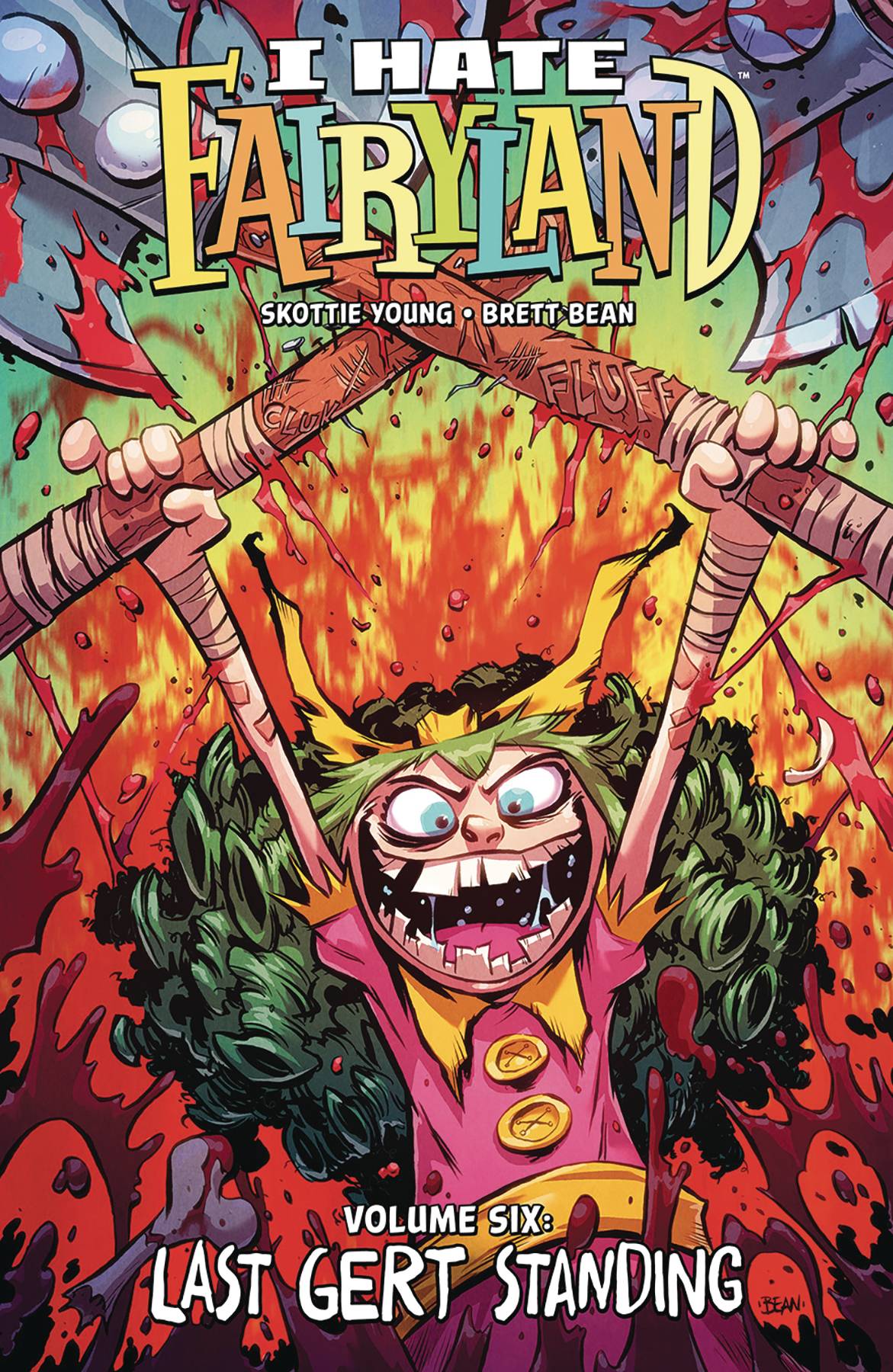 I Hate Fairyland Vol. 6 TP
