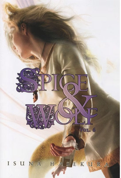 Spice & Wolf Vol. 6 (Light Novel)
