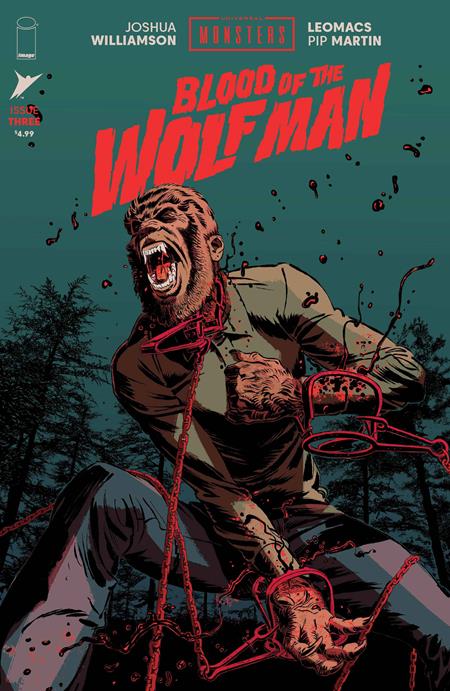 UNIVERSAL MONSTERS BLOOD OF THE WOLF MAN #3 (OF 4) CVR A LEOMACS & PIP MARTIN