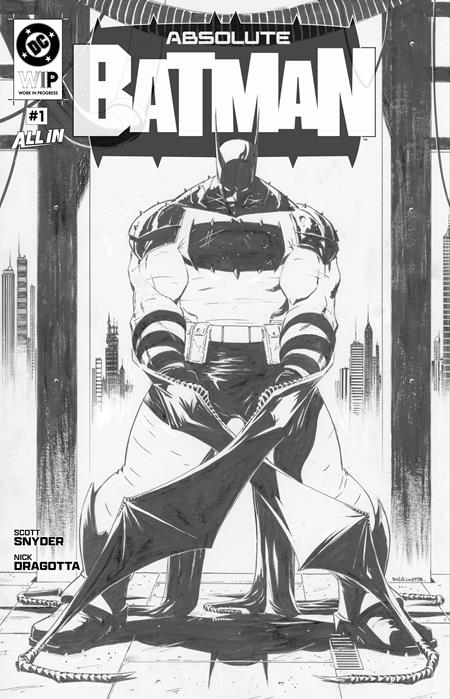 DC W.I.P. ABSOLUTE BATMAN #1