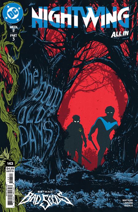 NIGHTWING #143 CVR A JORGE FORNES (BATMAN BAD SEEDS)