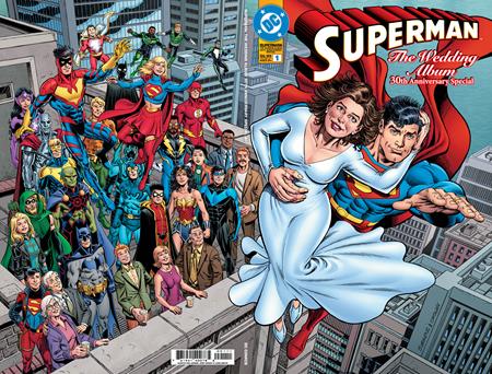 SUPERMAN THE WEDDING ALBUM 30TH ANNIVERSARY SPECIAL #1 (ONE SHOT) CVR A DAN JURGENS & JERRY ORDWAY WRAPAROUND