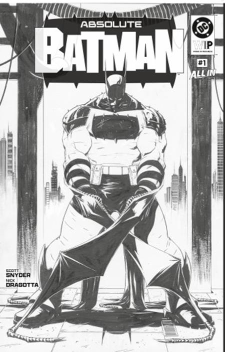 DC W.I.P. ABSOLUTE BATMAN #1 Second Printing Cvr B Nick Dragotta Var