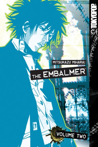 MITSUKAZU MIHARA: THE EMBALMER, VOL. 2