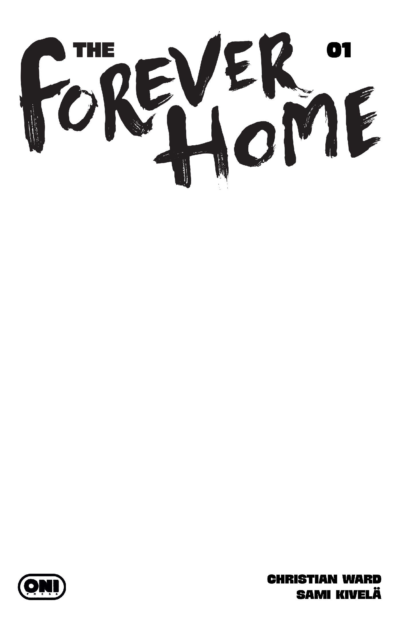 FOREVER HOME #1 CVR D BLANK SKETCH VAR