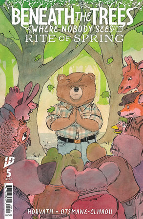 BENEATH THE TREES WHERE NOBODY SEES: RITE OF SPRING #5 CVR A