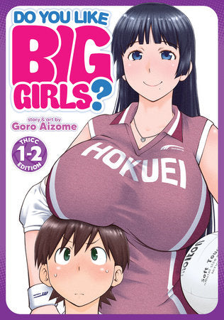 DO YOU LIKE BIG GIRLS? (OMNIBUS) VOL. 1-2