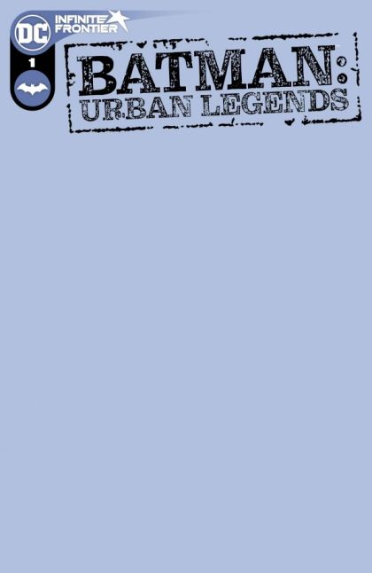 Batman: Urban Legends #1 Variant Blank Cover