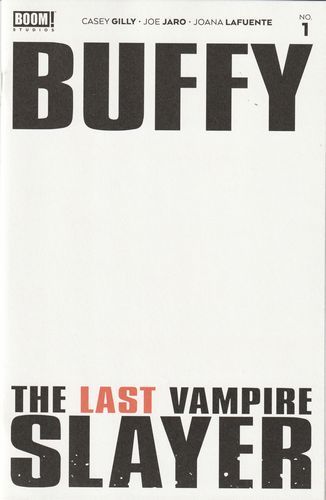 Buffy: The Last Vampire Slayer #1 Blank Variant