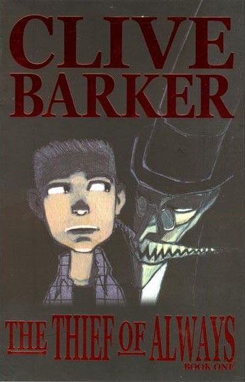 Clive Barker's: The Thief of Always #1