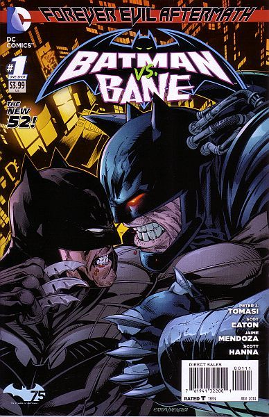 FOREVER EVIL AFTERMATH: BATMAN VS BANE #1