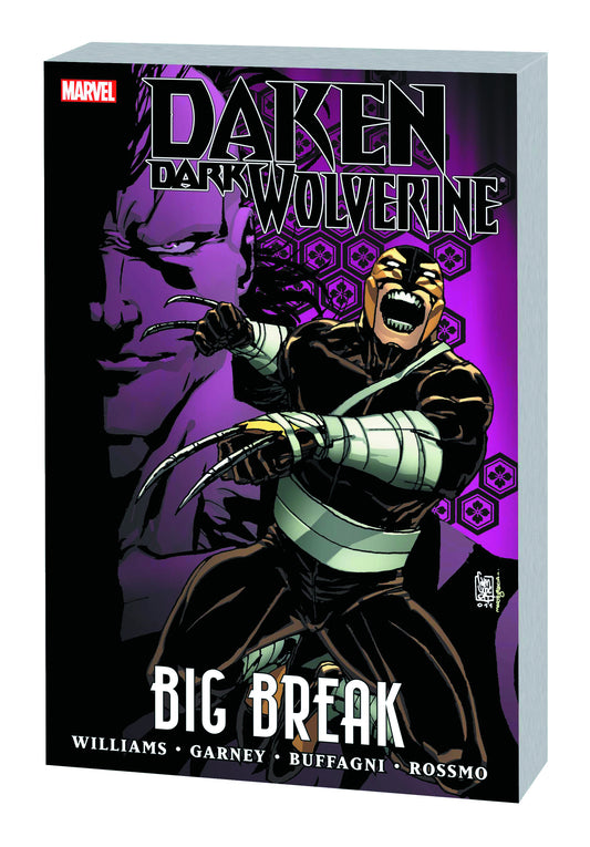 Daken: Dark Wolverine: Big Break TP