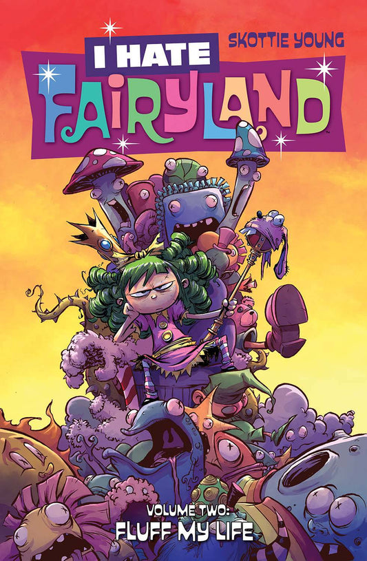 I Hate Fairyland Vol. 2 TP
