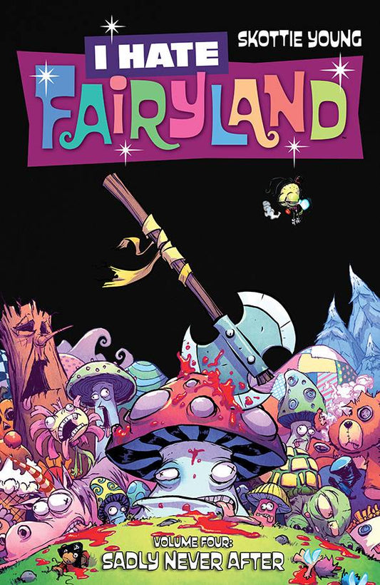 I Hate Fairyland Vol. 4 TP