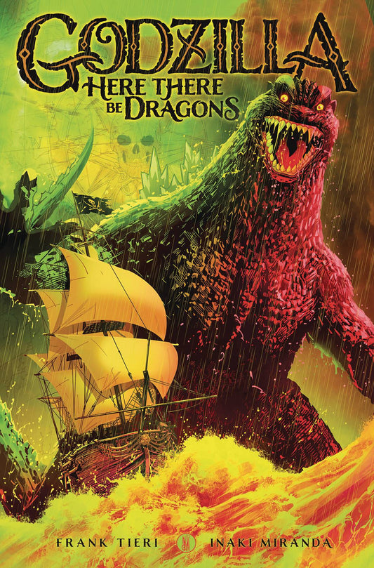 Godzilla Here There be Dragons TP