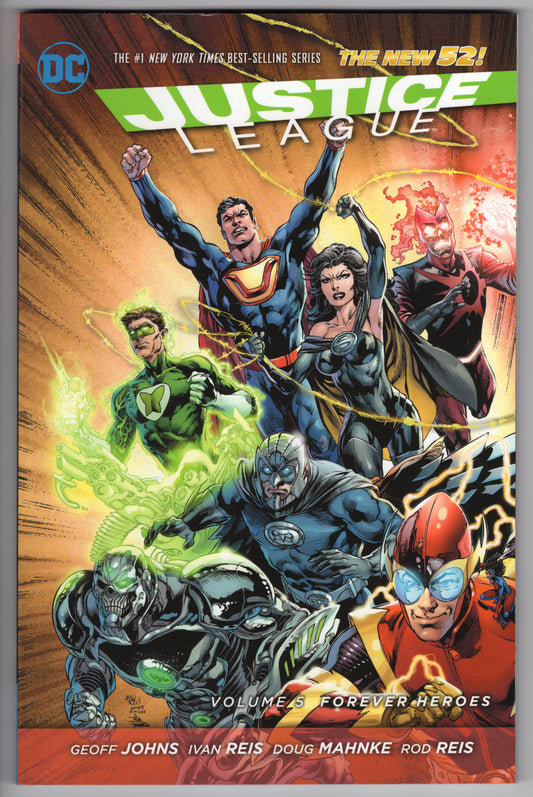 Justice League, Vol. 5 - Forever Heroes (TPB)