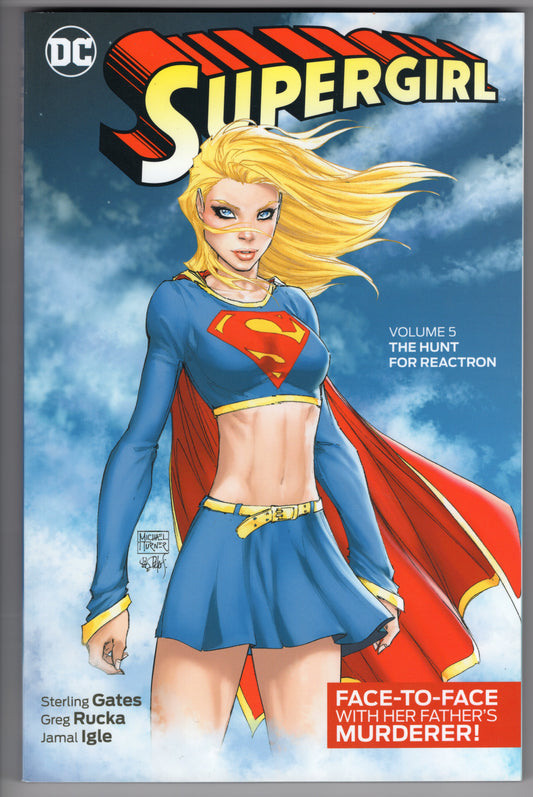 Supergirl, Vol. 5 - The Hunt for Reactron (TPB)