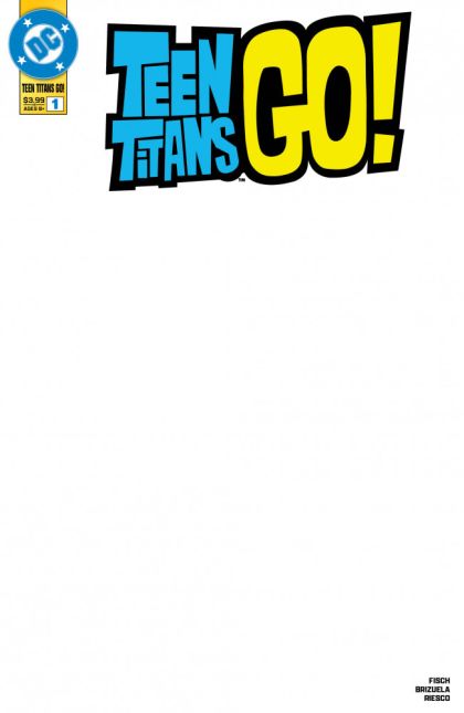 Teen Titans Go, Vol. 3 #2 Blank Variant