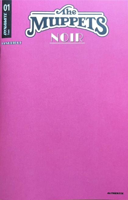 MUPPETS: NOIR #1 PINK BLANK VARIANT