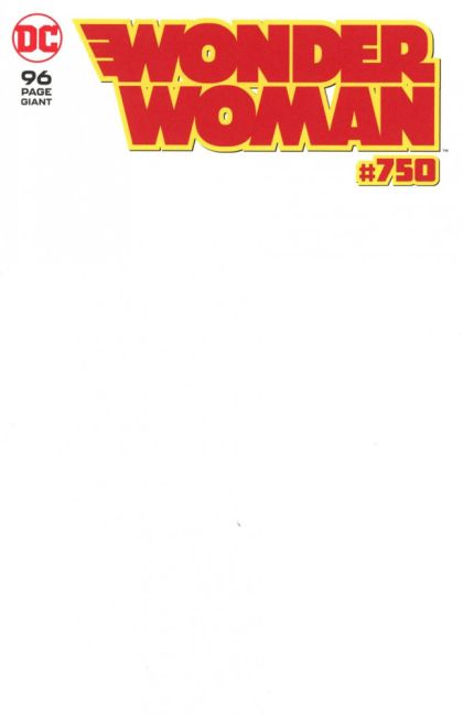 Wonder Woman, Vol. 5 #750 Blank Variant